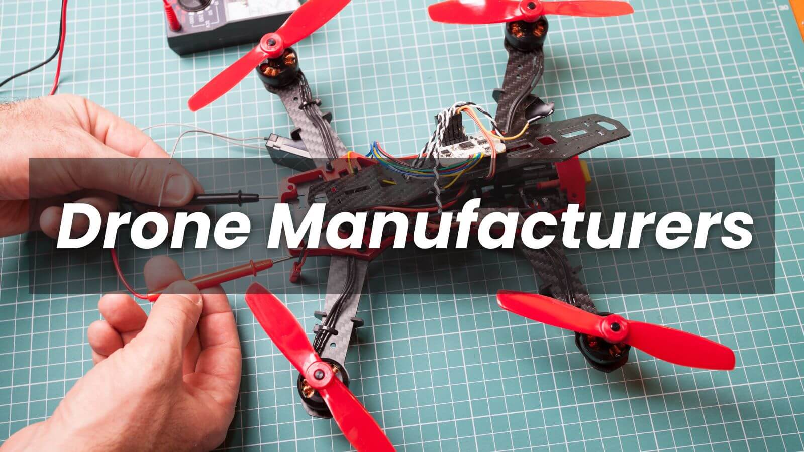 Quadcopter Manufacturers in India
